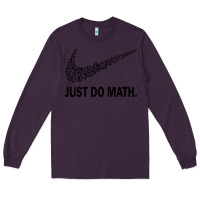 Plum just do math Long Sleeve Tee - DesigneFamous