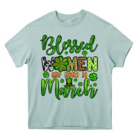 Arona St. Patrick's Blessed women are born in March Heavy Core Tee - OliviaCreatesArt