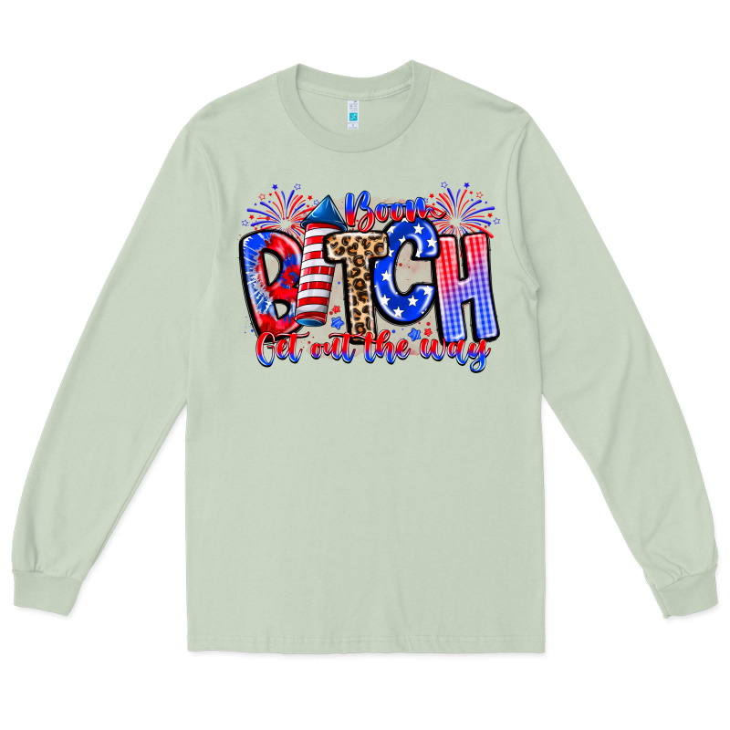 Boom Bitch Get Out The Way Long Sleeve Tee by CowhideDigitalArt | Teevron
