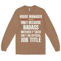 Toasted Coconut gift for badass house manager Long Sleeve Tee - DesigneFamous