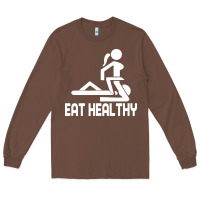 Chestnut eat healthy Long Sleeve Tee - DesigneFamous