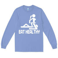 Colony Blue eat healthy Long Sleeve Tee - DesigneFamous