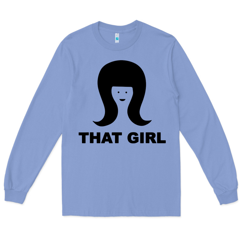 That Girl Long Sleeve Tee by DesigneFamous | Teevron