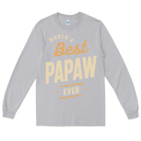 Moon Dust Mens Best Papaw Ever Funny Dad / Grandpa Long Sleeve Tee - DesigneFamous