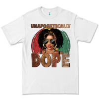 White Unapologetically dope Premium Tee - FaDigitalArtStudio