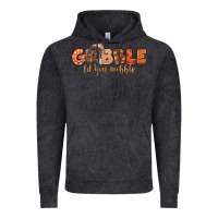Vintage Black Gobble Gobble Til You Wobble Vintage Hoodie - LillyAllenDesigns