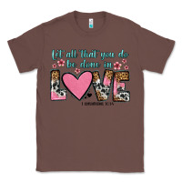 Chestnut let all that you do be done in love Classic Tee - OliviaCreatesArt