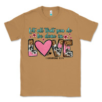 Toasted Coconut let all that you do be done in love Classic Tee - OliviaCreatesArt