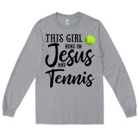 Heather Grey this girl runs on jesus and tennis Long Sleeve Tee - DesigneFamous