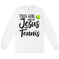 White this girl runs on jesus and tennis Long Sleeve Tee - DesigneFamous