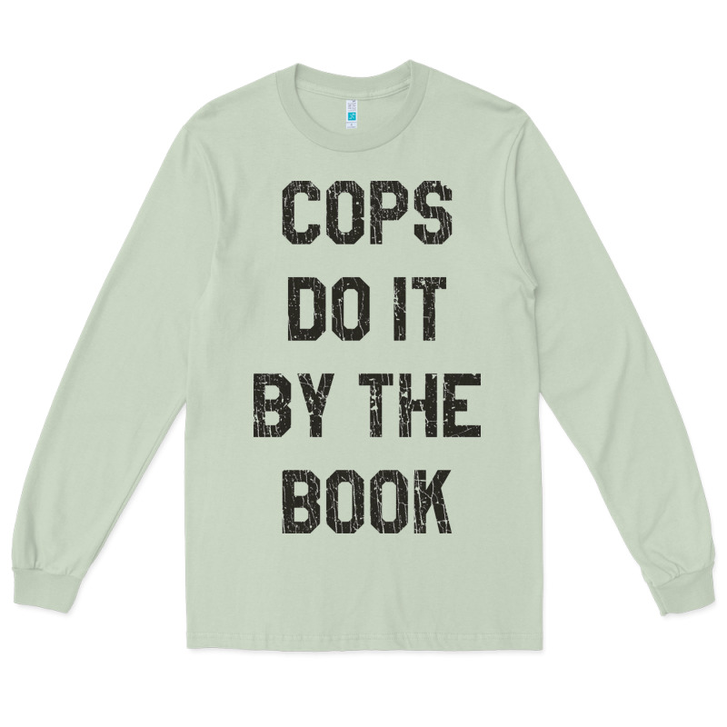 Cops Do It By The Book 1988, Halloween Long Sleeve Tee by DesigneFamous | Teevron