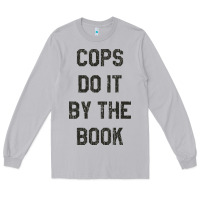 Moon Dust cops do it by the book 1988, halloween Long Sleeve Tee - DesigneFamous
