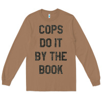 Toasted Coconut cops do it by the book 1988, halloween Long Sleeve Tee - DesigneFamous