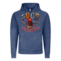 Vintage Denim Food İs My Valentine Vintage Hoodie - SublimationCraftShop
