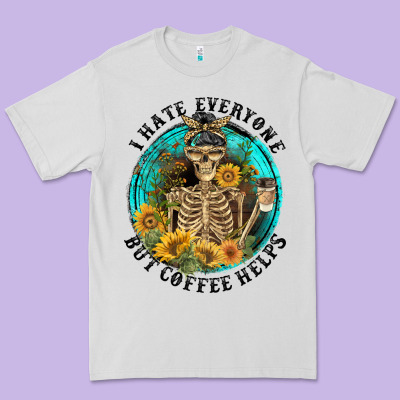 I Hate Everyone But Coffee Helps Premium Tee Designed By Fadigitalartstudio