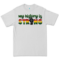 Dove Grey My history is strong Premium Tee - FaDigitalArtStudio