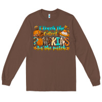 Chestnut i teach the cutest pumpkins in the patch Long Sleeve Tee - CowhideDigitalArt