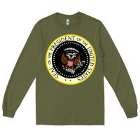 Army Green fake seal of the president of the united states Long Sleeve Tee - DesigneFamous