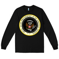 Black fake seal of the president of the united states Long Sleeve Tee - DesigneFamous