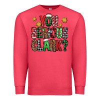 Cardinal you serious clark Christmas vacation Premium Sweatshirt - Jasminsmagicworld