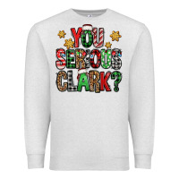 You Serious Clark Christmas Vacation Premium Sweatshirt | Teevron