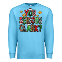 Ocean Blue you serious clark Christmas vacation Premium Sweatshirt - Jasminsmagicworld