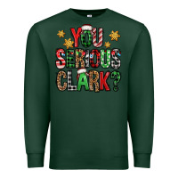 Sports Green you serious clark Christmas vacation Premium Sweatshirt - Jasminsmagicworld