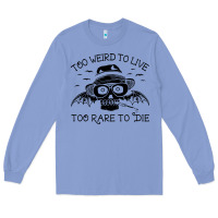 Colony Blue hunter s thompson  fear and loathing in las vegas rare to die Long Sleeve Tee - DesigneFamous
