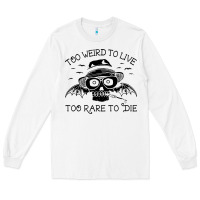 White hunter s thompson  fear and loathing in las vegas rare to die Long Sleeve Tee - DesigneFamous