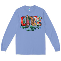 Colony Blue Love ComeDown Luke 2.11-2 Long Sleeve Tee - CowhideDigitalArt