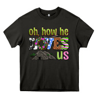 Asphalt Easter Day Oh he loves us Heavy Core Tee - OliviaCreatesArt