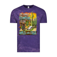 Cloud Purple If Was A Cowgirl I'd Be Wild And Free Vintage Tee - FaDigitalArtStudio