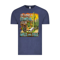 Vintage Denim If Was A Cowgirl I'd Be Wild And Free Vintage Tee - FaDigitalArtStudio