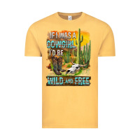 Vintage Mustard If Was A Cowgirl I'd Be Wild And Free Vintage Tee - FaDigitalArtStudio