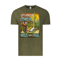 Vintage Olive If Was A Cowgirl I'd Be Wild And Free Vintage Tee - FaDigitalArtStudio