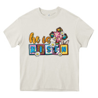 Easter Day He Is Risen Heavy Core Tee | Teevron