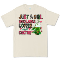 Bone Just A Girl Who Loves Coffee And Cactus Frappe Premium Tee - FaDigitalArtStudio