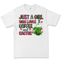 Just A Girl Who Loves Coffee And Cactus Frappe Premium Tee | Teevron