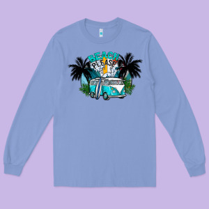 Beach Please Long Sleeve Tee Designed By Cowhidedigitalart
