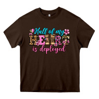 Chocolate Brown half of my haert is deployed olivia Heavy Core Tee - OliviaCreatesArt