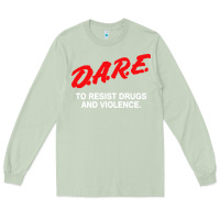 Matcha d a r e anti drugs Long Sleeve Tee - DesigneFamous