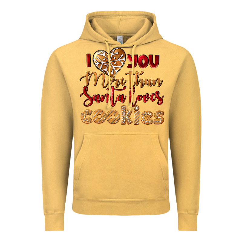 I Love You More Than Santa Loves Cookies Vintage Hoodie by LillyAllenDesigns | Teevron