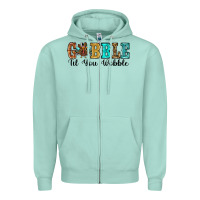 Seafoam gobble til you wobble thanksgiving turkey Zipper Hoodie - RanaPortraitStore