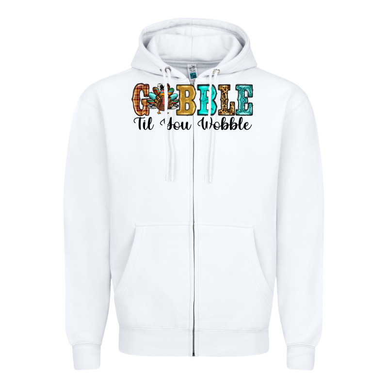 Gobble Til You Wobble Thanksgiving Turkey Zipper Hoodie by RanaPortraitStore | Teevron