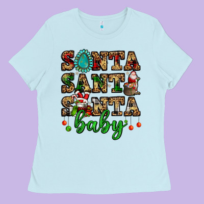 Santa Santa Santa Baby Ladies Tee Designed By Fadigitalartstudio