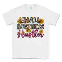 White small business hustler Classic Tee - OliviaCreatesArt