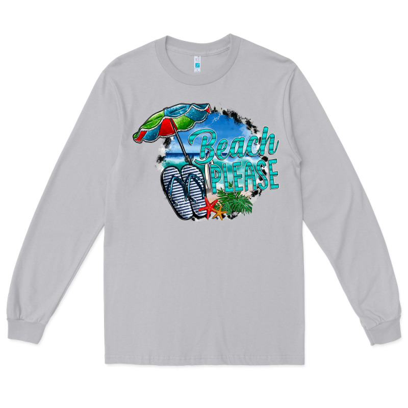 Beach Please Long Sleeve Tee by CowhideDigitalArt | Teevron