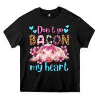 Black don't go bacon my heart olivia Heavy Core Tee - OliviaCreatesArt