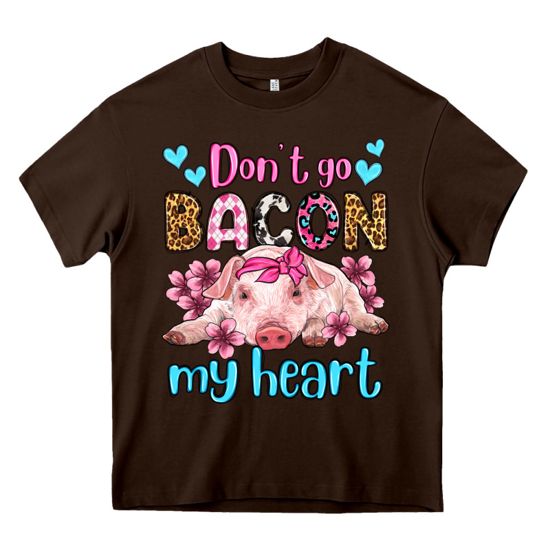 Don't Go Bacon My Heart Olivia Heavy Core Tee by OliviaCreatesArt | Teevron