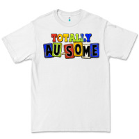 White Totally au-some Premium Tee - FaDigitalArtStudio